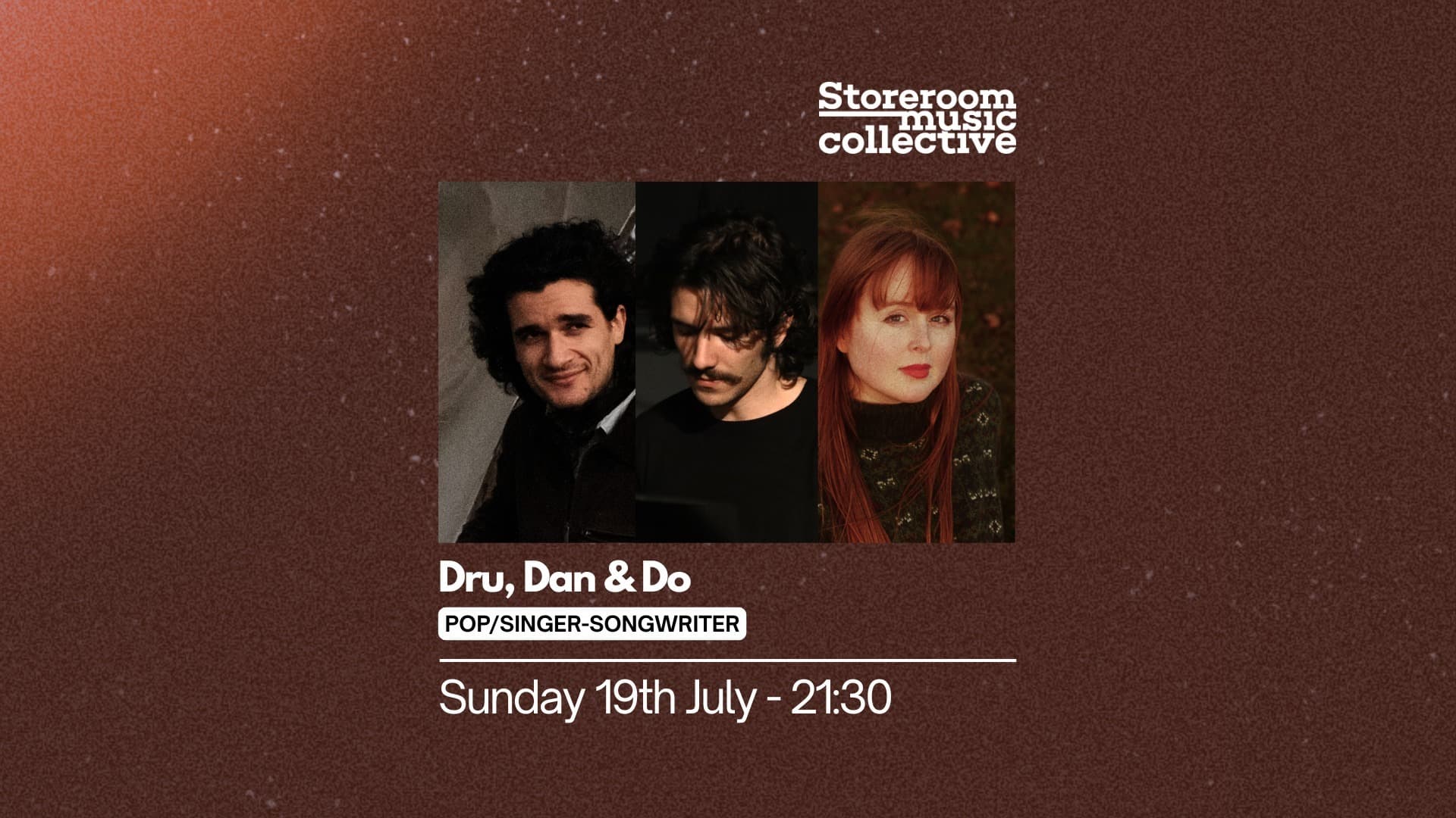 Dru, Dan & Do - Live at Storeroom